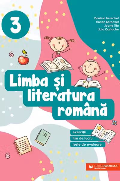 Limba si literatura romana - Clasa a III-a