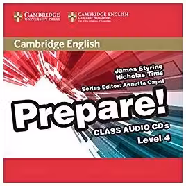Cambridge English: Prepare! Level 4 - Class Audio CDs (2)