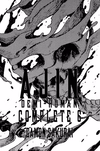 Ajin: Demi-Human Complete - Volume 6