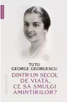 Dintr-un secol de viata, ce sa smulgi amintirilor?