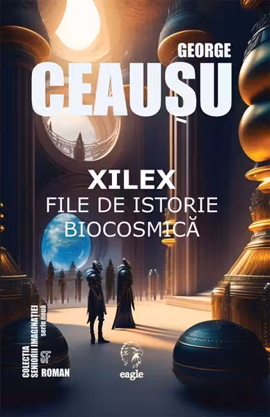 Xilex .File de istorie biocosmică