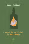 O cana de noviciok la batranete