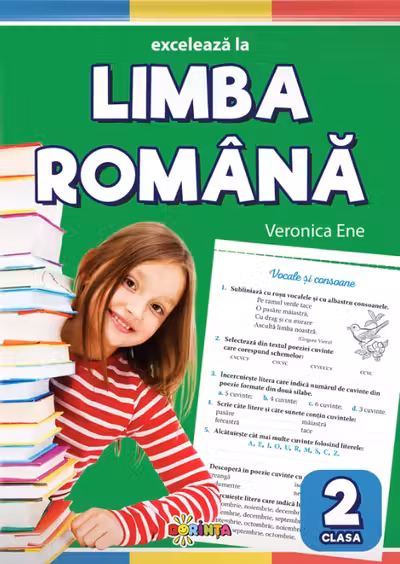 Exceleaza la limba romana - Clasa a 2-a