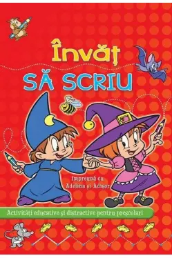 Invat sa scriu impreuna cu Adelina si Adisor