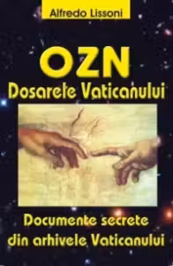 OZN. Dosarele Vaticanului