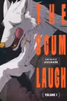 The Scum Laugh - Volume 1