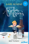 Povestea lui Angelino Brown