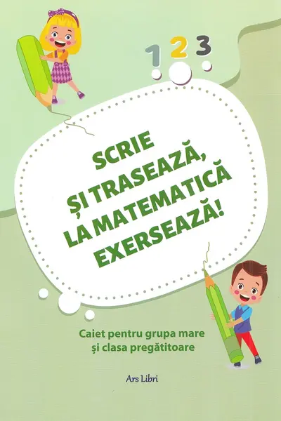Scrie si traseaza la matematica exerseaza