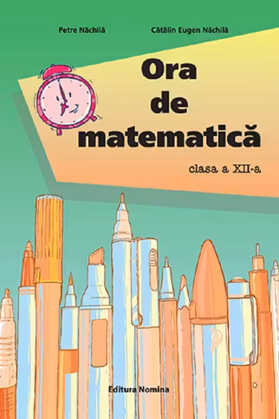 Ora de matematica cls. a 12-a
