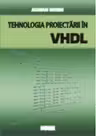 Tehnologia proiectarii in VHDL