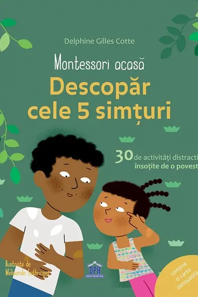 Montessori acasă: Descoperă cele 5 simțuri