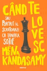 Cand te lovesc sau Portret al scriitoarei ca tanara sotie