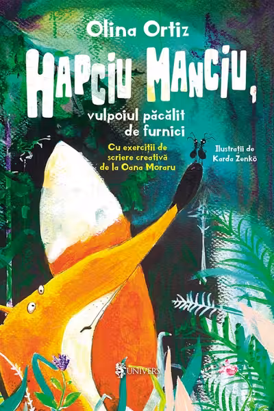 Hapciu Manciu, vulpoiul păcălit de furnici