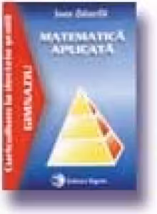 Matematica aplicata (cls. a V-a - a VIII-a)