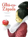 Povesti ilustrate - Alba ca Zapada