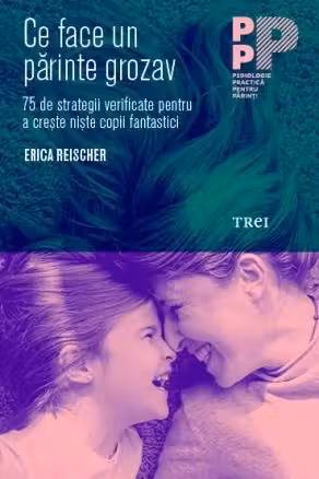 Ce face un părinte grozav