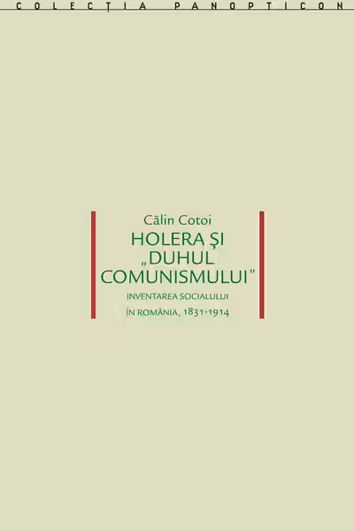 Holera si „duhul comunismului”