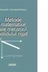 Metode matematice ale mecanicii solidului rigid