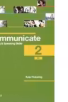 Communicate Listening and Speaking Skills 2 (B1) Coursebook