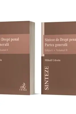 Sinteze de Drept penal. Partea generala (vol. I + vol. II)