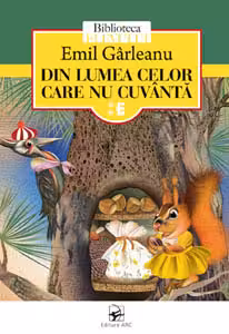 Biblioteca elevului. Din lumea celor care nu cuvanta