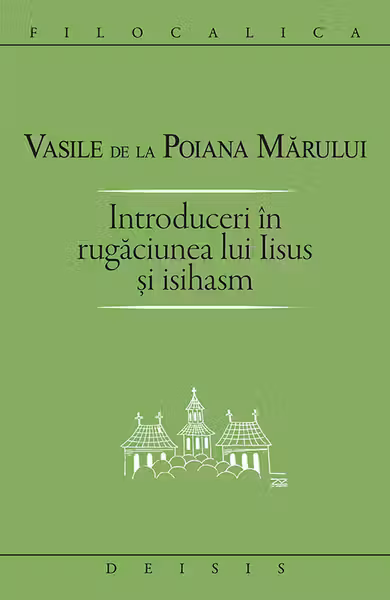 Introduceri în rugăciunea lui Iisus și Isihasm