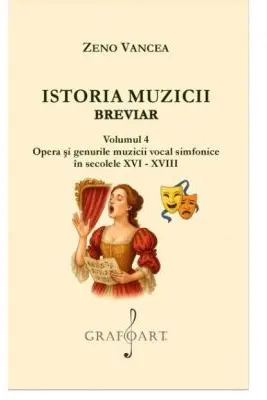 Istoria Muzicii Breviar. Volumul 4