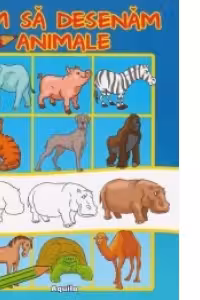Cum sa desenam animale - Ilustrator Dan Negrut