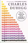 Supercommunicators