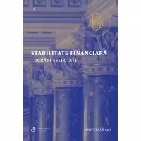 Stabilitate financiară. Lucrări selectate