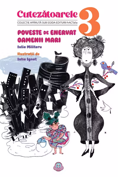 Poveste de enervat Oamenii Mari