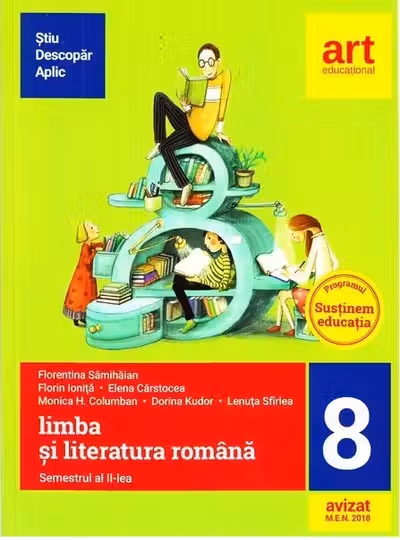 Limba si literatura romana pentru clasa a VIII-a. Semestrul II