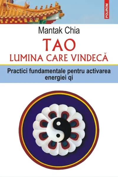 Tao. Lumina care vindeca