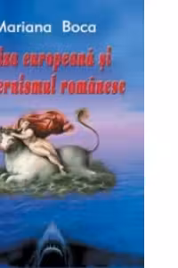 Criza europeana si modernismul romanesc