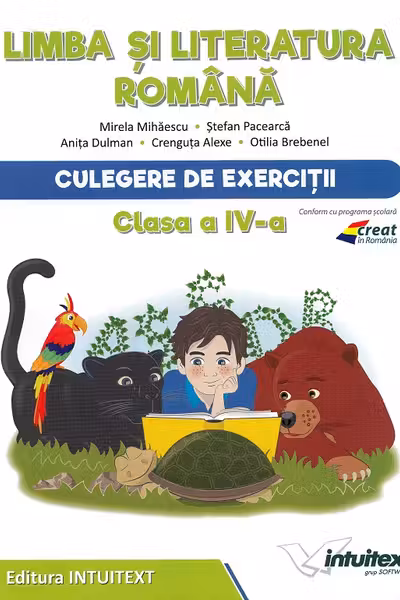 Limba și literatura română - Clasa 4 - Culegere de exerciții
