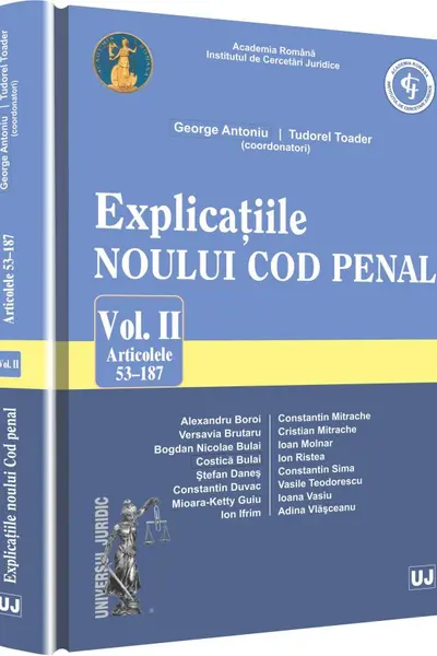 Explicațiile Noului Cod Penal Col.2 Art. 53-187
