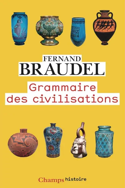 Grammaire des civilisations