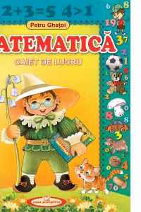 Matematica. Caiet de lucru.