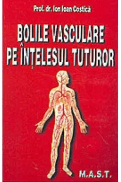 Bolile vasculare pe intelesul tuturor