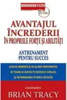 Avantajul increderii in propriile forte si abilitati