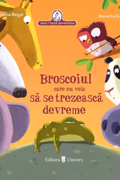 Broșcoiul care refuza să se trezească devreme