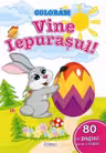 Vine Iepurașul!