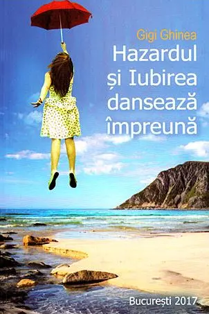 Hazardul și Iubirea dansează împreună