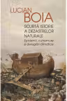 Scurta istorie a dezastrelor naturale