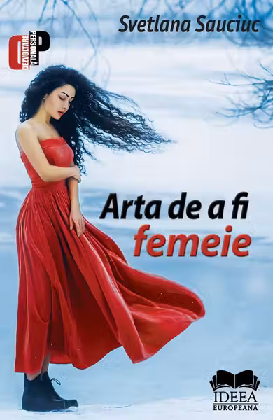 Arta de a fi femeie