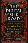 The Digital Silk Road