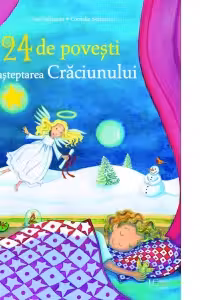 24 de povesti in asteptarea Craciunului