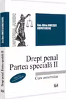 Drept penal. Partea speciala 2. Curs universitar. Editia a 2-a, revazuta si adaugita