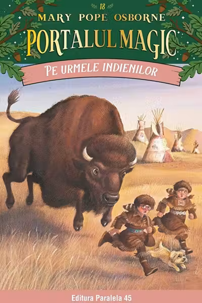 Pe urmele indienilor. Portalul Magic nr. 18- Editia a II-a
