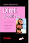 Dintii si bolile lor